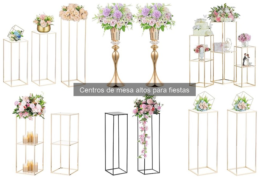 Centros de mesa altos para fiestas: definición y usos