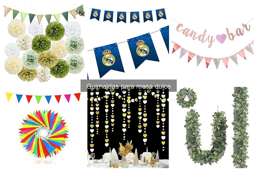 ** Cómo Decorar una Mesa Dulce con Guirnaldas Creativas
