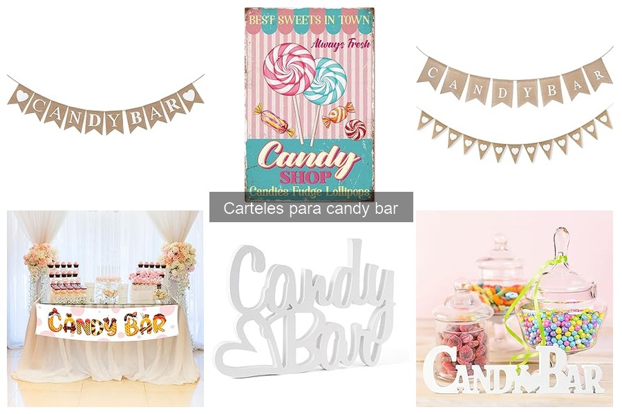 Cómo elegir el cartel perfecto para tu candy bar