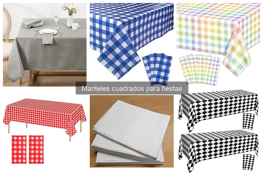 Cómo elegir el mantel cuadrado ideal para tu fiesta