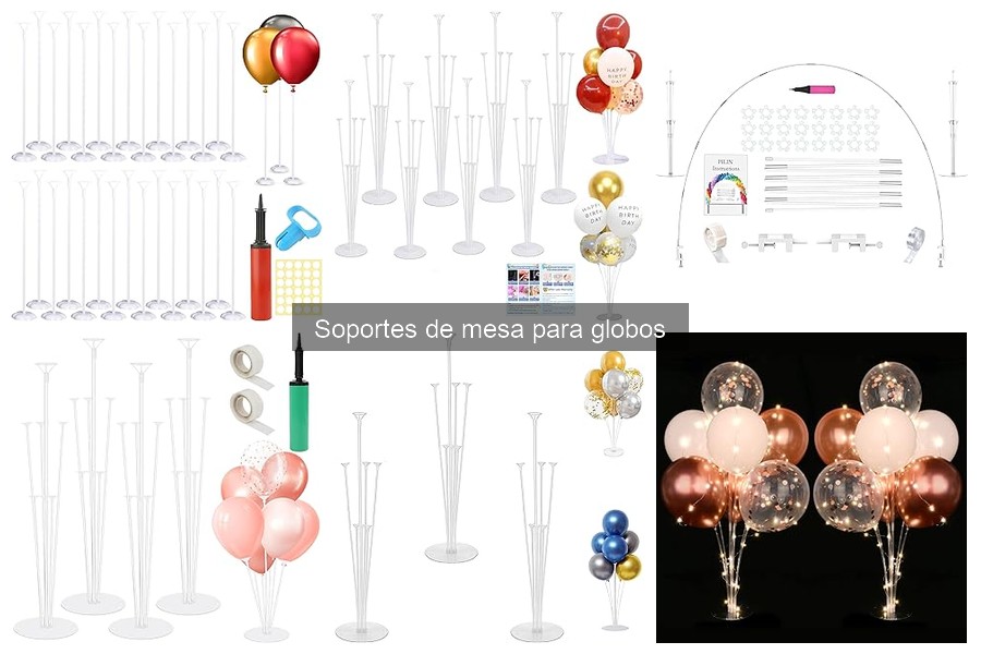 Cómo elegir el mejor soporte de mesa para globos