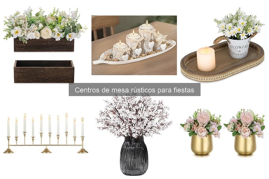 Comparativa de Centros de Mesa Rústicos y Modernos