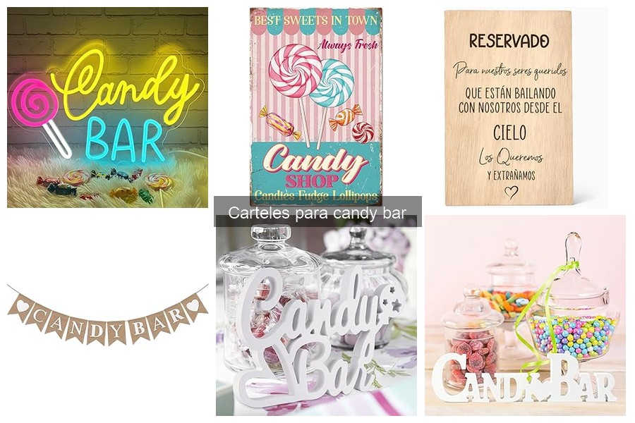 Consejos para cuidar tus carteles de candy bar