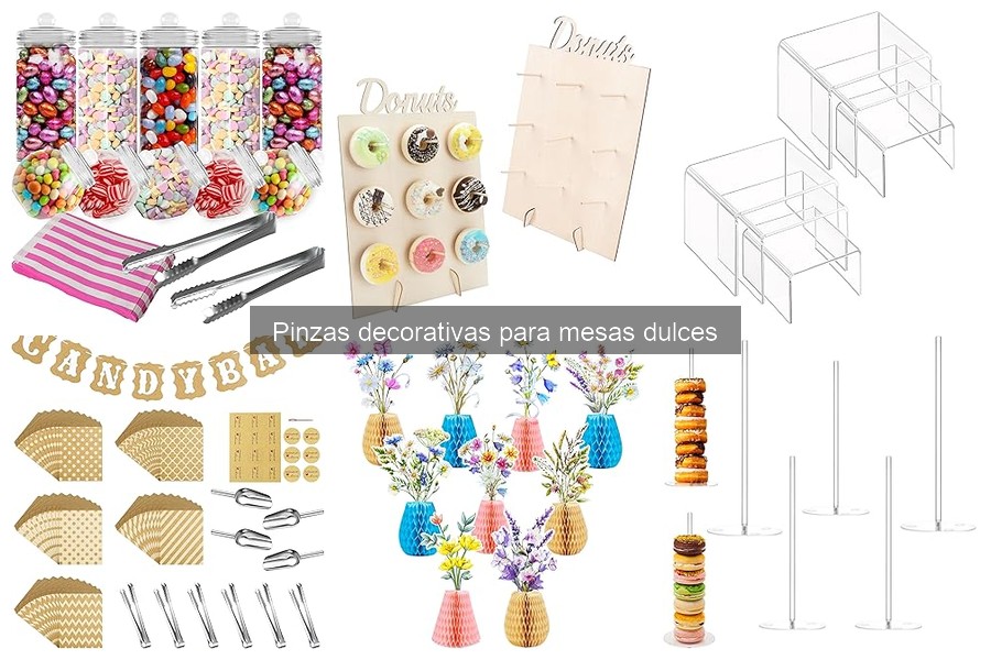 Cuidados Esenciales para Pinzas Decorativas en Mesas Dulces