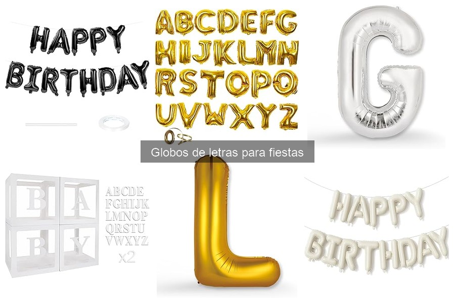 Globos de letras personalizados: opciones y precios