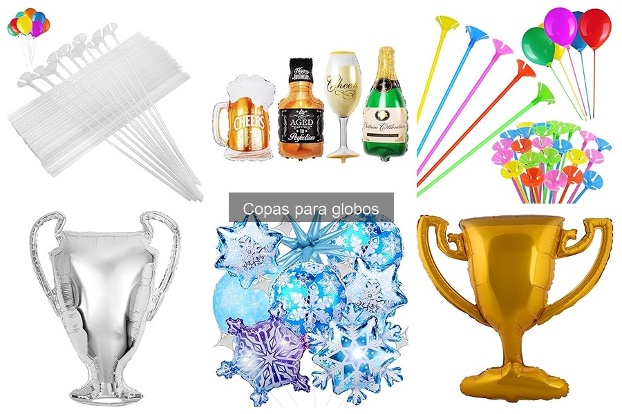 Guía de compra de copas para globos: consejos y recomendaciones