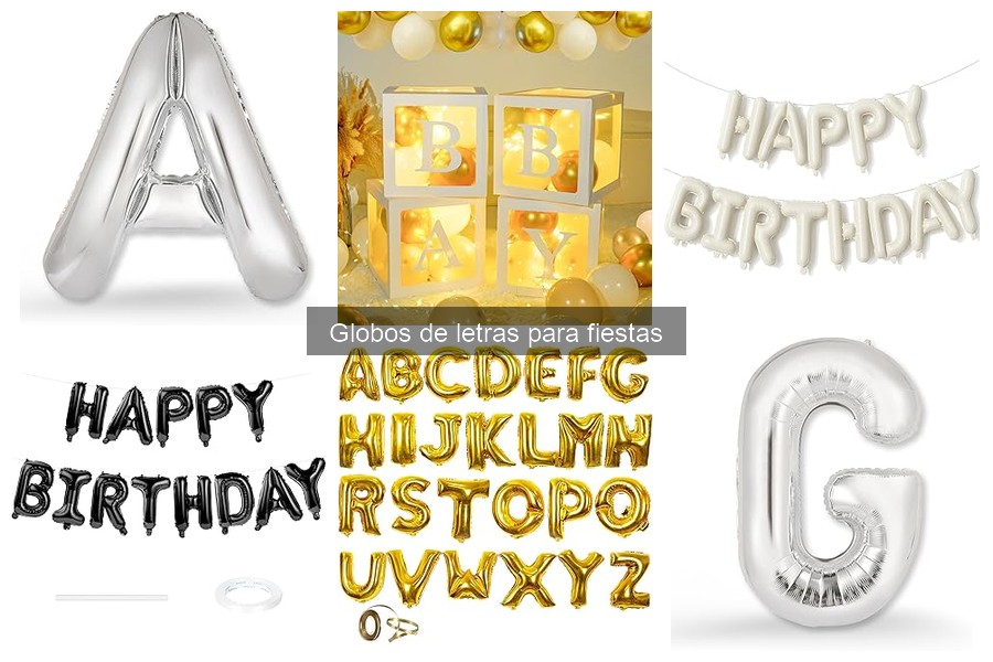 Ideas Creativas para Usar Globos de Letras en Fiestas
