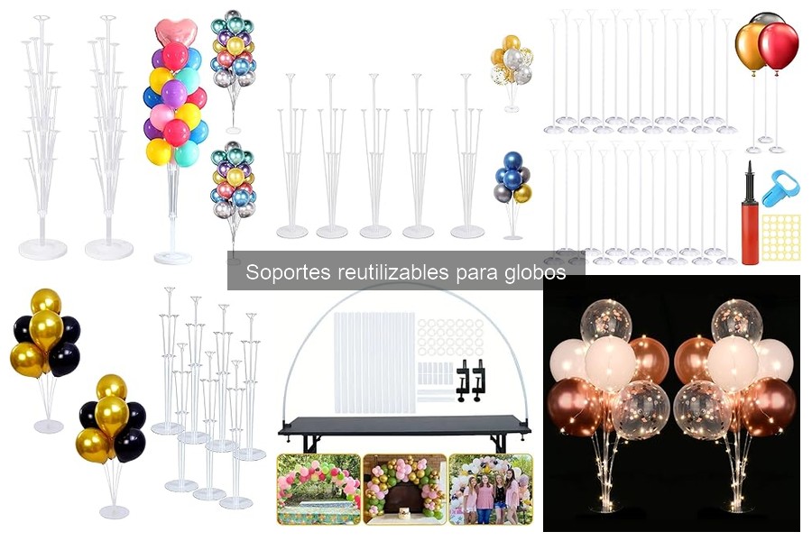 Mantención de Soportes Reutilizables para Globos: Guía Práctica