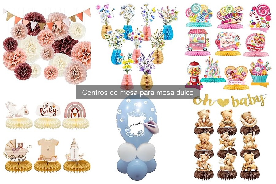 Mejores centros de mesa para mesa dulce según la temática