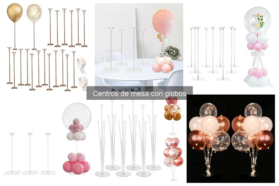 Mejores globos para centros de mesa de eventos: Comparativa 2023
