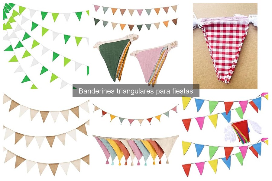 ¿Qué son los banderines triangulares para fiestas?