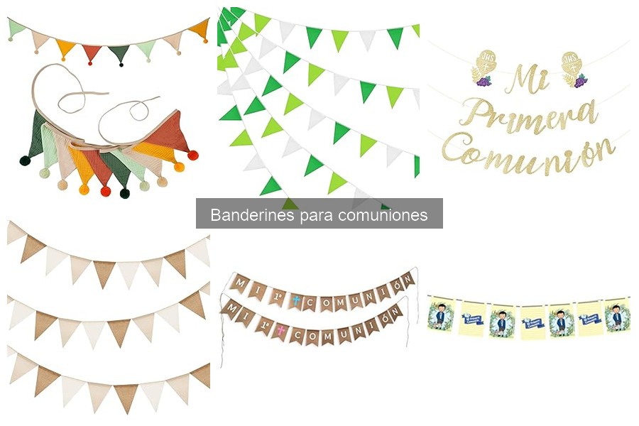 Tipos de Banderines para Comuniones: Guía Completa