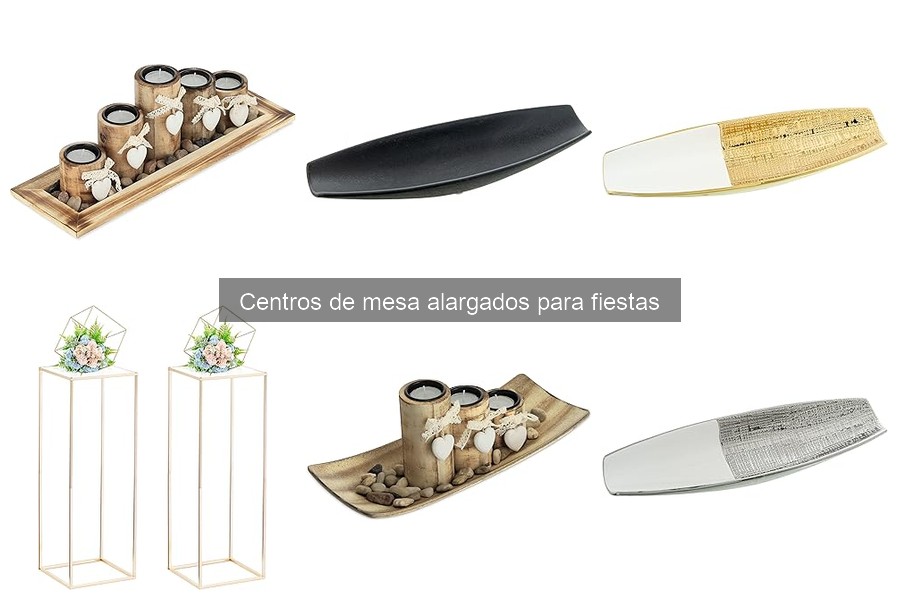 Tipos de centros de mesa alargados para fiestas y eventos