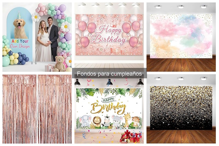 Tipos de Fondos para Cumpleaños: Ideas y Características