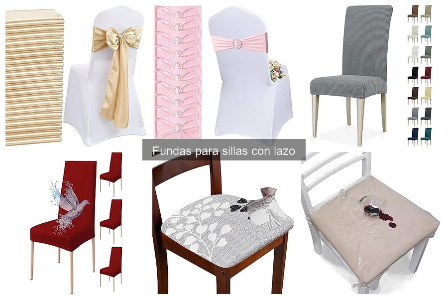 Tipos de Fundas para Sillas con Lazo: Estilos y Materiales