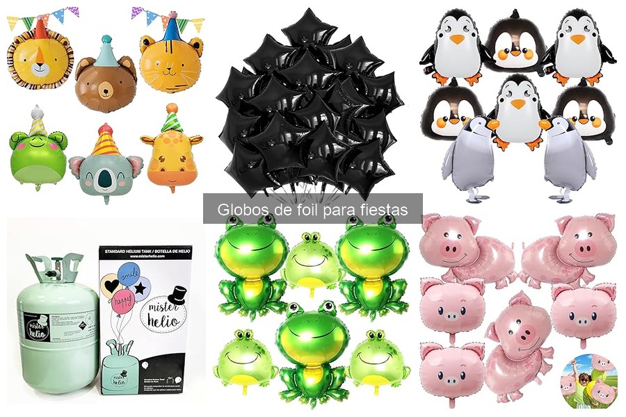 Tipos de globos de foil para fiestas: guía completa