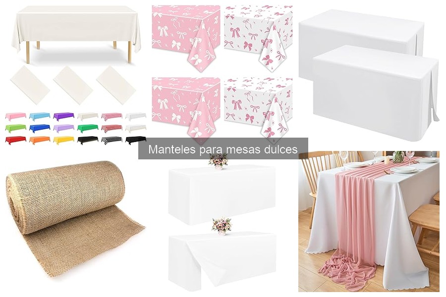 Tipos de manteles ideales para mesas dulces en fiestas