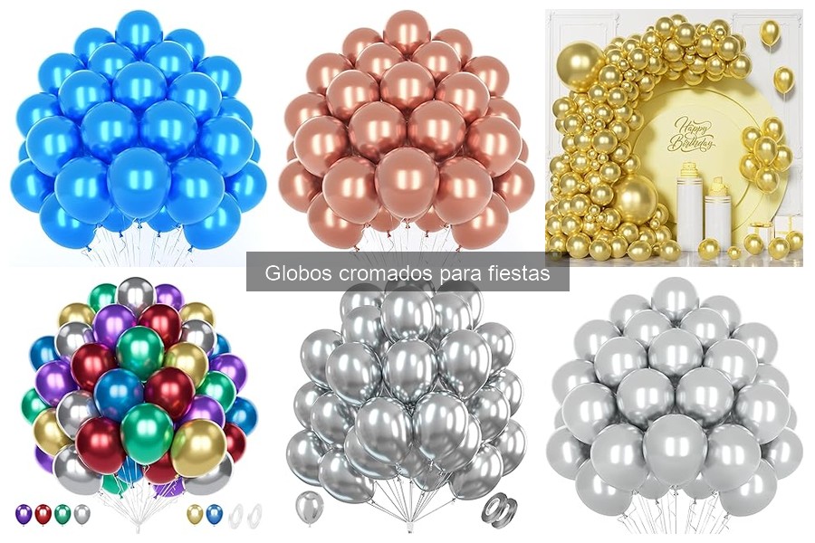 Ventajas y Desventajas de los Globos Cromados para Fiestas